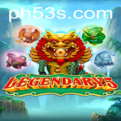 Exploring the Epic World of Legendary5: PH53